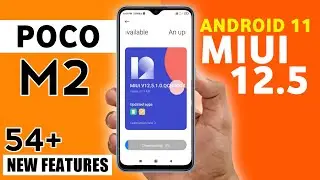 Poco M2 Miui 12.5 / Android 11 Update Features | 54+ Hidden Features | Poco M2 Android 11