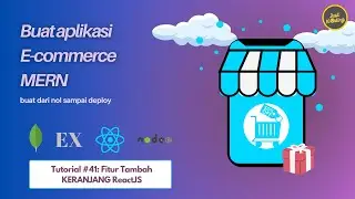 Tutorial MERN #41: Buat Fitur Tambah KERANJANG ReactJS