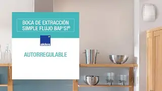 BOCAS Y ENTRADAS DE AIRE | Boca de extracci&oacute;n simple flujo autorregulable &ndash; BAP&rsquo;SI&reg;