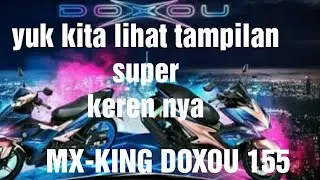YAMAHA MX-KING DOXOU 155cc terbaru 2020 super keren