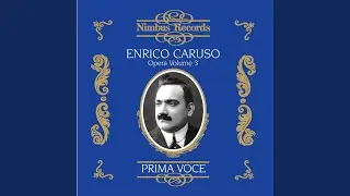 L'Elisir d'Amore: Una furtiva lagrima (Recorded 1911)