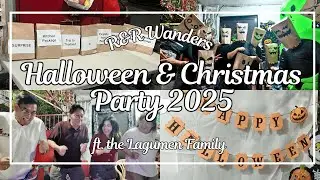 Halloween 🎃 & Christmas 🎄Party 2025 | Family Celebration Highlights | R & R Wanders 🇵🇭