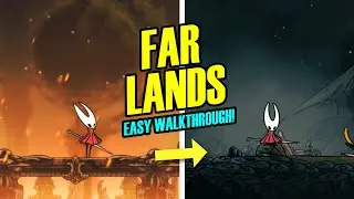 EASY the Far Lands walkthrough! | Hollow Knight Silksong