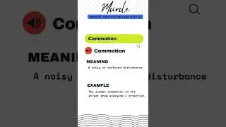 Meaning of Word  COMMOTION #shortvideo #english #learning