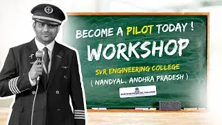 ✈️ Pilot Career Workshop at SVR Engineering College, Nandyal