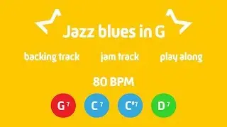 Slow 12 Bar Jazz blues in G Scat/Scatting Practice | backing track/jam track/play-along | 80 BPM