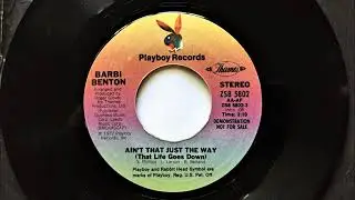 Ain't That Just The Way (That Life Goes Down) , Barbi Benton , 1977