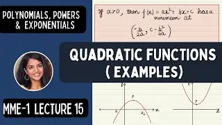 Lecture 15 | Properties of Quadratic Functions (with Examples) MME-1 | Mathematical Economics