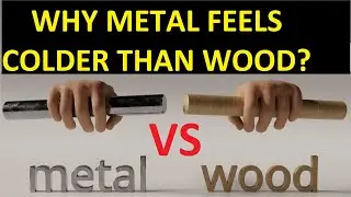 Why Does Metal Feel Colder Than Wood? (Explaining the Temperature Perception)