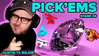 DIAMOND Austin CS2 Major Pick'Ems | STAGE 03