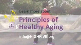 Principles of Healthy Aging Intro Video