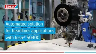 Automated Headliner Assembly: tesa&reg; 50400 Double-sided cable mounting tape