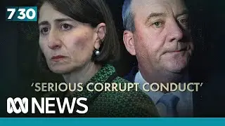 ICAC finds former NSW premier Gladys Berejiklian breached public trust | 7.30