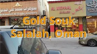 Gold Souq 2025 - Salalah, Oman