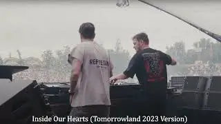 Martin Garrix & Alesso ft. Shaun Farrugia - Inside Our Hearts (Tomorrowland 2023 Version)