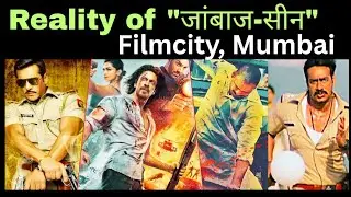 Mumbai Filmcity :Reality of Scenes in Movies, Cartoon, Serials, web series, play, Documentaries etc.