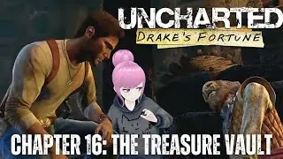 Drake's Fortune Chapter 16: The Treasure Vault | Blind Playthrough