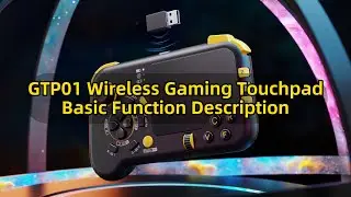 GTP01 Wireless Gaming Touchpad Basic Function Description