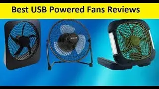 Top 3 Best USB Powered Fans Reviews in 2020