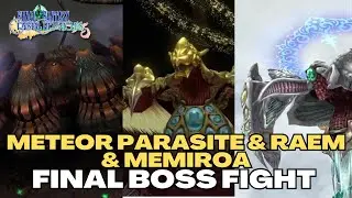 inal Fantasy Crystal Chronicles Remastered &ndash; Final Boss Fight | Meteor Parasite & Raem & Memiroa