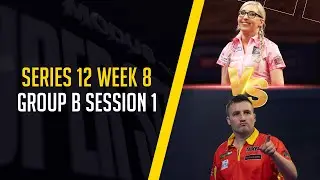 SHERROCK & EDGAR ARE HERE!!!🎯🤩 | Live Darts | Series 12 Week 8 | Group B Session 1