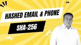 Secure CAPI Event Setup: SHA-256 Hashed Email & Phone | TikTok, Pinterest, Snap