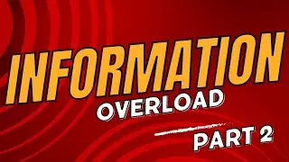 The Impact of Information Overload on Mental Health - Information Overload Part 2 #braindump