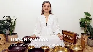 Libra New Moon Sound Meditation for Balance, Harmony, Love,& Inner Peace.