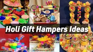 Holi Fastival Gift | Holi Hampers Ideas Holi Gift Ideas | Latest Gift for Holi | Holi Platter ideas