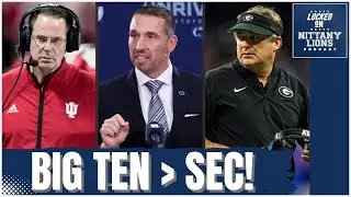 The Big Ten Just EMBARRASSED the SEC... How Indiana Shattered Narratives & Penn State's Turnaround