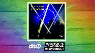 PREMIERE: North Base & The Melody Men 'Thunder' [Nemesis Recordings]  ***OUT 26/07/24***