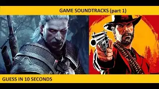 Guess in 10 SECONDS: GAME Soundtracks (part 1)