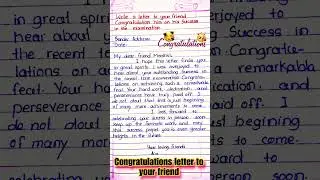 Write a letter to your friend congratulations him to success final examination/Congratulation letter