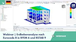 Вебинар | Анализ землетрясений по Еврокоду 8 в RFEM 6 и RSTAB 9