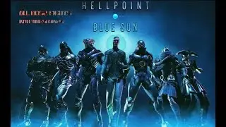 Hellpoint Blue Sun - All Boss Fights - with timestamps