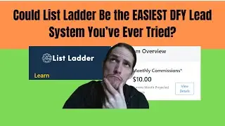 List Ladder Review: Is It the EASIEST DFY Lead System You&rsquo;ve Ever Tried?