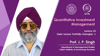 Lecture 29: Fixed Income Portfolio Strategies -1