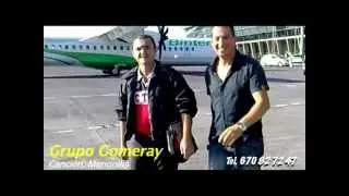 Grupo Gomeray - Mariquilla - TEL 670827247.mp4