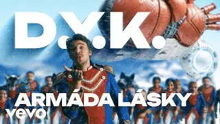 Vojtěch Dyk & D.Y.K. - Arm&aacute;da L&aacute;sky