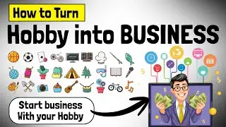 How to Turn Hobby into Business in 2026