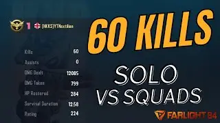 Farlight 84 - 60 Kills - NEW WORLD RECORD - Solo Vs Squads #farlight84 #battleroyale