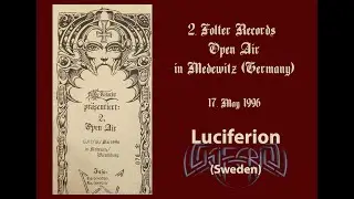 Luciferion (Sweden) live 1996 - 2. Folter Records Open Air in Medewitz (Germany)