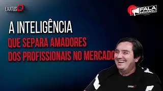 Se você não pensa como os GRANDES, vai ser engolido! | Fala, Imparável #51 - Fabio Tuffy