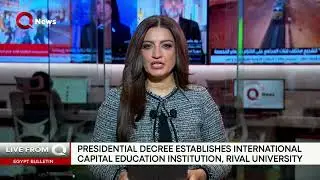 President El-Sisi issues decree establishing Capital Education Institution