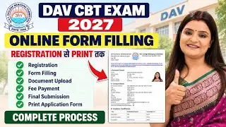 DAV CBT Exam 2027 Online Form Filling Process | Step-by-Step | Complete Application Process Guide