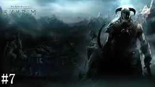 TES 5 Skyrim Special Edition. Прохождение #7 Аванчнзел