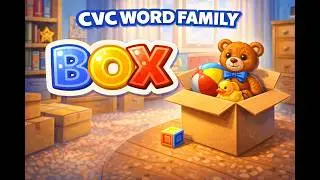 Learn CVC Words Ending in -OX | Fun Phonics for Kids | Word Family Songs & Reading Practice