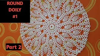 Round doily #1  part 2
