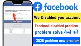 How to fix we disabled your account Facebook | we disabled your account Facebook 2026
