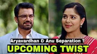 Tum Se Tum Tak Upcoming Track : Anu & Aryavardhan Separation ?? Big Spoiler 🔥